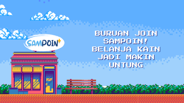 Buruan Join SAMpoin! Belanja Kain Jadi Makin Untung