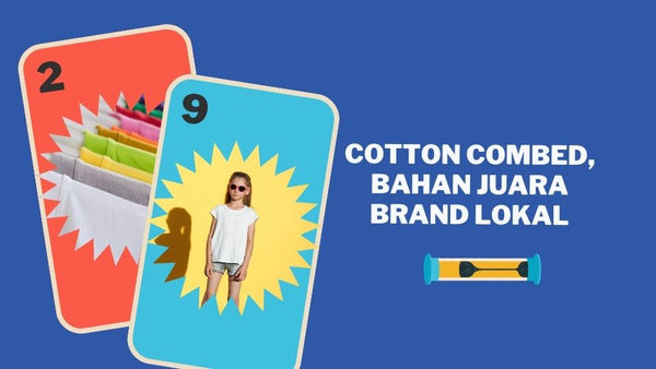 Cotton Combed, Bahan Juara Brand Lokal