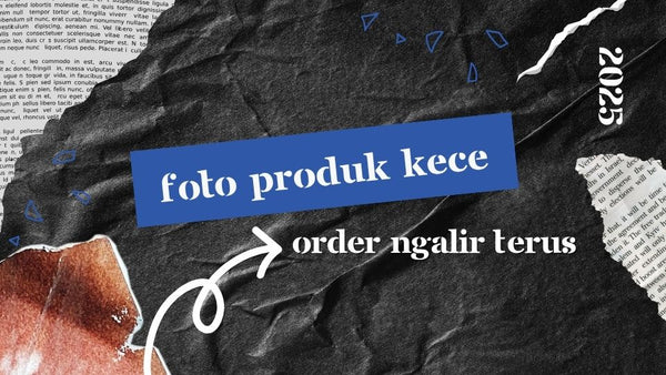 Foto Produk Kece, Order Ngalir Terus