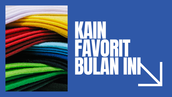 Kain Favorit Bulan Ini: Hemat, Tapi Tetap Kualitas Juara!