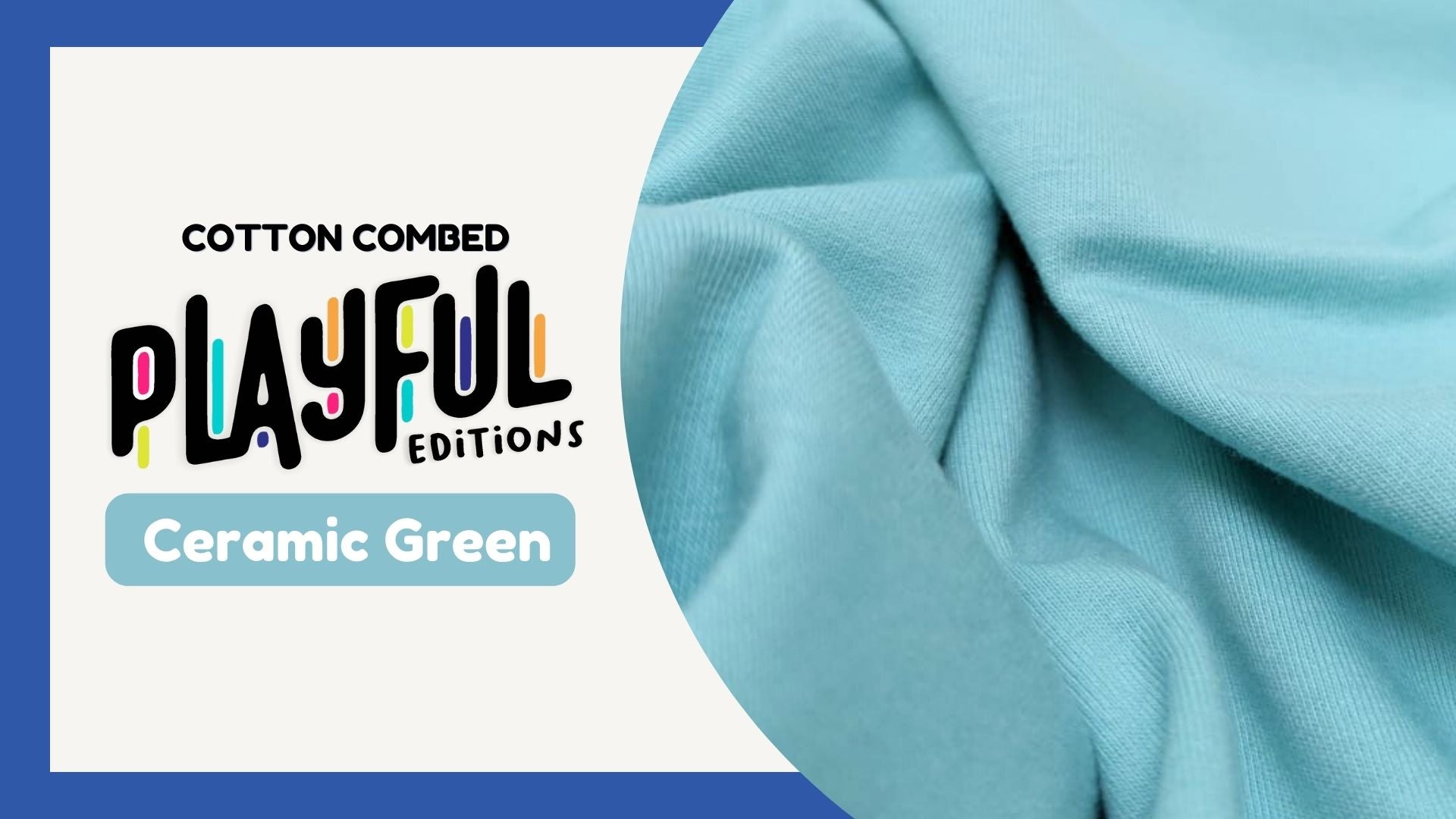 Cotton Combed 30S Playful Edition: Warna Baru Ceramic Green dari SAM T ...